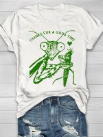Thanks For A Good Time Print Women's T-shirt