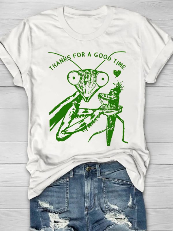 Thanks For A Good Time Print Women's T-shirt