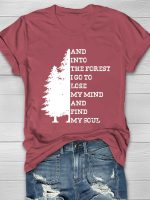And Into The Forest I Go To Lose My Mind Print Women's T-shirt